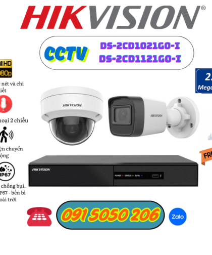 Lắp đặt trọn bộ 2 camera quan sát CCTV-2CD1021G0-I & CCTV-2CD1121G0-I