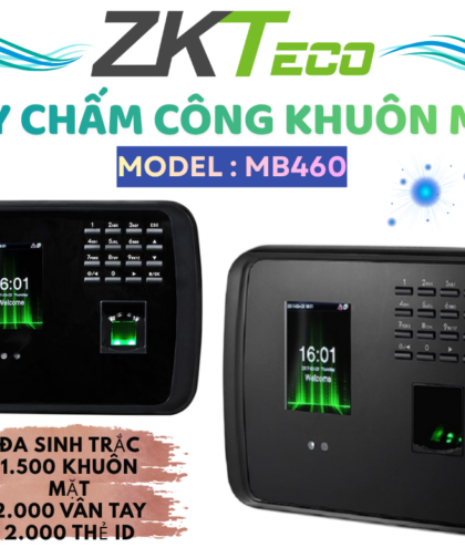 Máy chấm công ZKTeco MB460 (vân tay, khuôn mặt, thẻ từ)