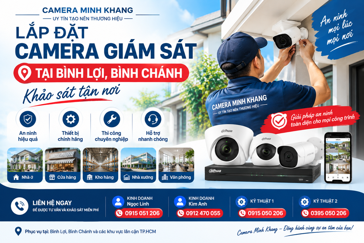 Lắp Đặt Camera Giám Sát Tại Xã Bình Lợi, Bình Chánh – Khảo Sát Tận Nơi